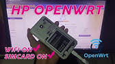 DEVICE OPENWRT ALL IN ONE - HP OPENWRT SIMCARD ON