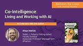 Co-Intelligence: Living and Working with AI