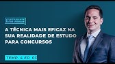 Aula #041 - Como escolher a técnica mais eficaz no estudo para concurso