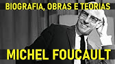 MICHEL FOUCAULT - Biografia, obras e teorias | SOCIOLOGIA