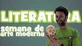 Literatura - Aula 13: Semana de Arte Moderna