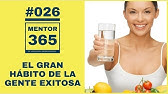 El gran hábito de la gente exitosa - #026 - MENTOR365