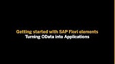 Getting Started with SAP Fiori elements: Turning OData into Applications