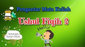 MK 01 || Pengantar Ushul Fiqih 2 || IAIN Kediri