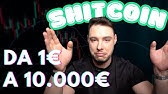 Come trasformare 1€ in 10.000€ comprando SHITCOIN