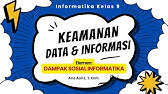 #1 DAMPAK SOSIAL INFORMATIKA (DSI) KELAS 9 - KEAMANAN DATA DAN INFORMASI | Pelajar Hebat