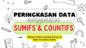 Peringkasan Data Menggunakan Fungsi SUMIFS & COUNTIFS | Materi Informatika Kelas 8 Bab Analisis Data