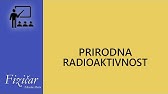 Fizika - Prirodna radioaktivnost