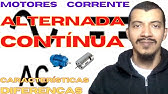 Motores corrente alternada e continua -  características e diferenças