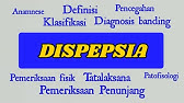 DISPEPSIA (asam lambung, maag, gastritis)