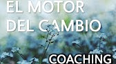 Cosas de Coaching - El Motor del Cambio