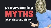 7 Programming Myths that waste your time