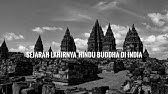 SEJARAH LAHIRNYA HINDU DAN BUDDHA DI INDIA