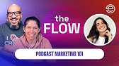 How to Market Your Podcast with Cassie Tucker | The Flow