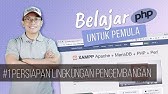 Belajar PHP untuk PEMULA | 3. PERSIAPAN LINGKUNGAN PENGEMBANGAN