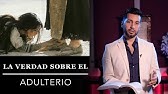 Pecados Sexuales I ADULTERIO | Ep 22