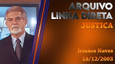 Linha Direta - Justiça: Irmãos Naves