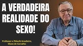 A verdadeira realidade do sexo!