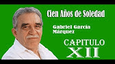 Cien años de soledad - capitulo 12 - Gabriel García Márquez.