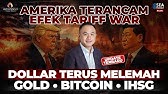 DOLLAR TERUS ANJLOK! ini Update Terbaru untuk Gold, Bitcoin, dan IHSG!