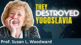 The Real Reason Yugoslavia Died | Prof. Susan L. Woodward