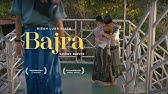 BAJRA - Short Movie