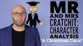 Mr & Mrs Cratchit: Character Analysis (animated and updated)