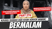 BERMALAM - KHW PART 276