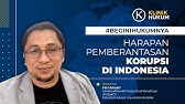 #BeginiHukumnya - Harapan Pemberantasan Korupsi di Indonesia (ft. Feri Amsari)