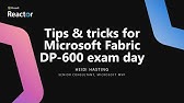 Tips & tricks for Microsoft Fabric DP-600 exam day