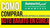 COMO COMPRAR UN CARRO POR AUTOWINI DESDE REPUBLICA DOMINICANA