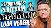 Harus Coba! Platform untuk Cari Kerja Remote Luar Negeri!