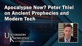 Apocalypse Now? Peter Thiel on Ancient Prophecies and Modern Tech