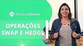 Conheça as operações SWAP e HEDGE