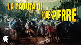 La FINE di ROBESPIERRE e la NASCITA del DIRETTORIO