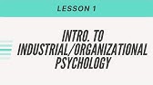 Introduction To IO - Industrial Psychology Lesson # 1