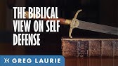 The Biblical View On Self Defense (With Greg Laurie)