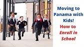 Moving to Panama with Kids & Enrolling Them in School