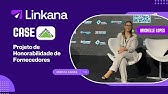 Case de Sucesso Linkana | Leroy Merlin (Honorabilidade de Fornecedores) 21ª Maratona de Supply Chain