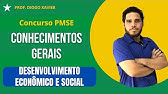 Conhecimentos Gerais - Aula 11 - Concurso PMSE 2024 - Desenvolvimento Econômico e Social