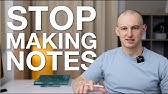 Making Notes Is Holding You Back - Do This Instead