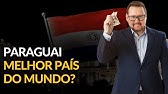 Paraguai é o melhor país do mundo?