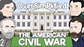 The American Civil War  - OverSimplified (Part 2)