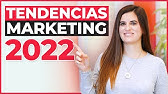 TENDENCIAS que Cambiarán el Marketing Digital en 2022