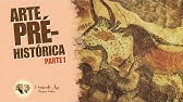 HISTÓRIA DA ARTE - ARTE PRÉ-HISTÓRICA - PALEOLÍTICO PARTE 1