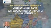 La Política Exterior de la UE: de la cooperación política europea a la autonomía estratégica