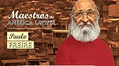 PAULO FREIRE- Serie Maestros de América Latina