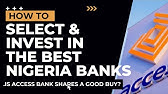 How to Invest in the Best Nigeria Bank Shares - Is Access Bank Stock a Buy at N19.4?