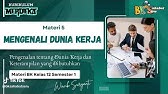 Materi 5 Pengenalan Tentang Dunia Kerja &  Ketrampilan yang Dibutuhkan || Materi BK Kelas 12- Kurmer