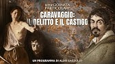 Una giornata particolare - Caravaggio: il delitto e il castigo